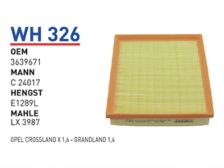 WH 326 OPEL CROSSLAND X 1,6 - GRANDLAND 1,6  3639671 Hava Filtersi