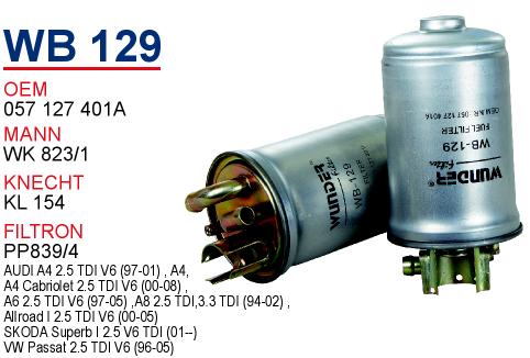 WB 129 AUDI A4 2,5 TDI,VW PASSAT 2,5 TDI  057 127 401 A Yakıt/Mazot Filtresi