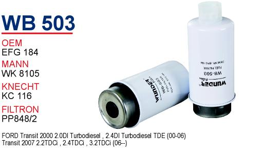 WB 503 FORD TRANSiT 02 - 06  V 184  EFG 184 Yakıt/Mazot Filtresi