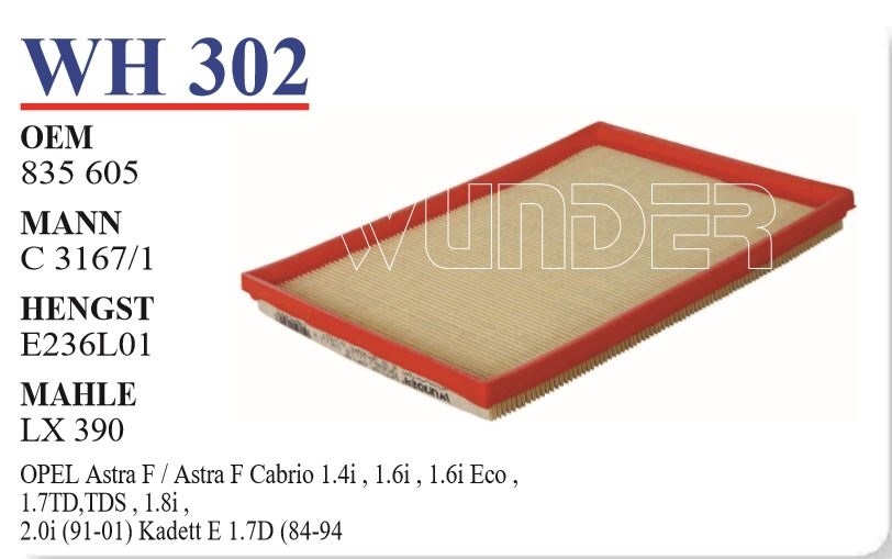 WH 302 OPEL ASTRA F  1.4i, 1.6i, 1.7TD, 1.8i   91 835 605 Hava Filtresi