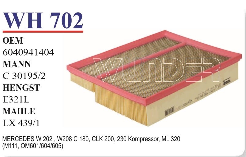 WH 702 MERCEDES 202 KASA CLK 200-230 KOMP- C200 - ML 320  604 094 1404 Hava Фильтрsi