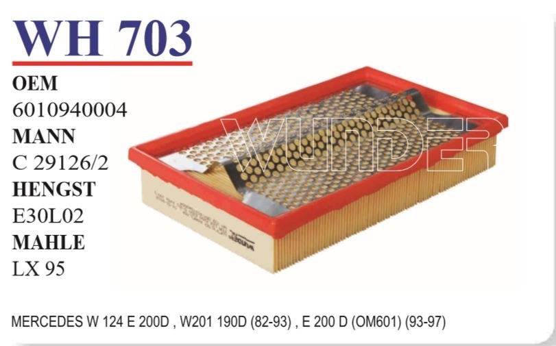 WH 703 MERCEDES 124 KASA E200 D - 201 KASA 190 D 601 094 0004 Hava Filtresi