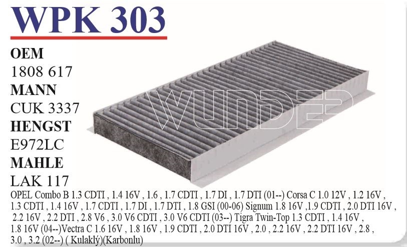 WPK 303 OPEL CORSA C - VECTRA C (KARBONLU) 18 08 617 Polen Filtresi