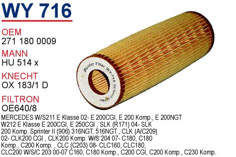 WY 716 MERCEDES 211-203 KASA C200 - E200 KOMP.  M 271 271 180 0009 Yağ Filtresi